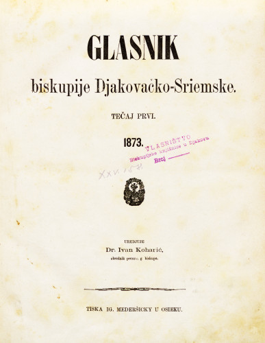 God. 1(1873) / uredjuje dr. Julij Liebbald-Ljubojević;  dr. Ivan Koharić